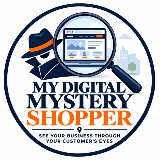 My Digital Mystery Shopper — see your business through your customer’s eyes